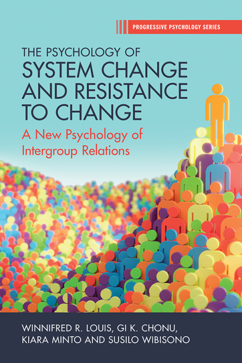 Cover image for book The Psychology of System Change and Resistance to Change