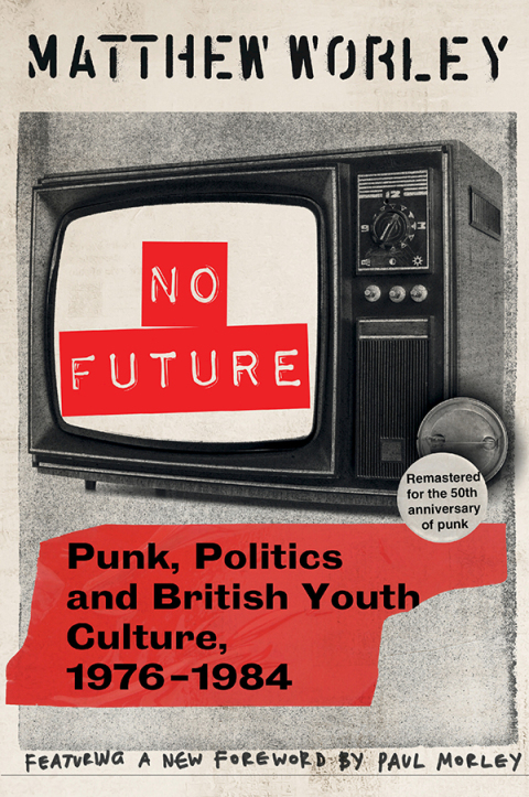 Cover image for book No Future Anniversary Edition