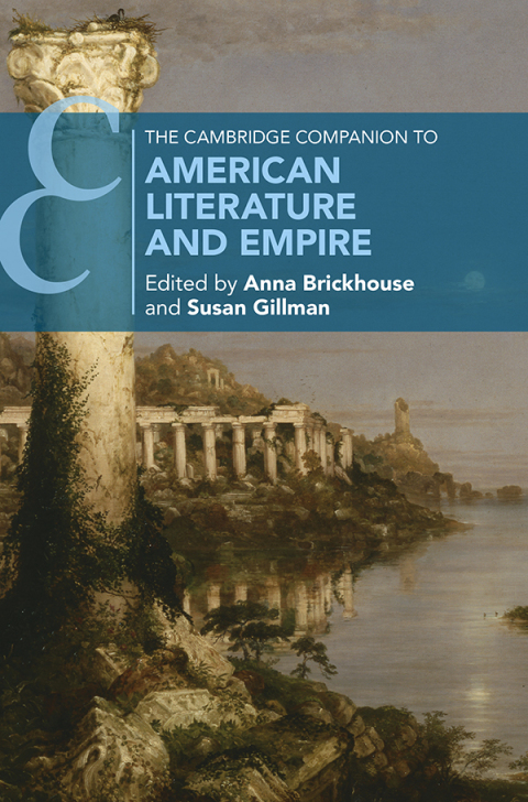 Cover image for book The Cambridge Companion to American Literature and Empire