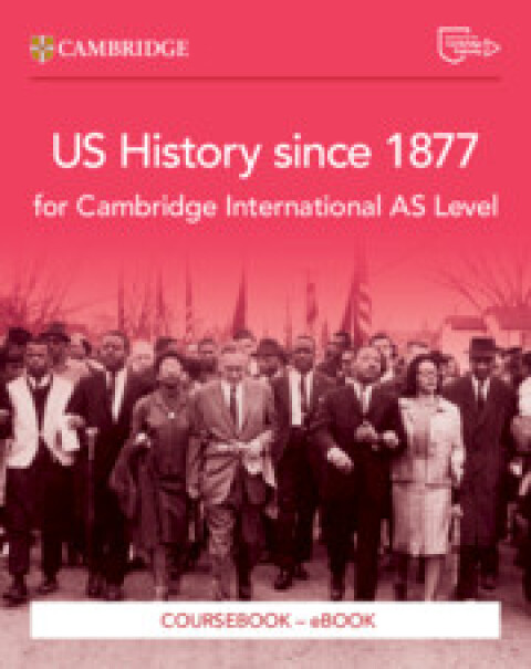 Cover image for book Cambridge International AS Level US History since 1877 Coursebook