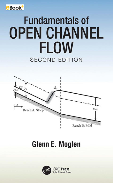 Cover image for book Fundamentals of Open Channel Flow