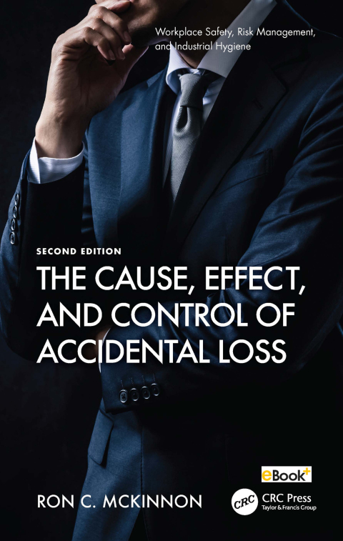 Cover image for book The Cause, Effect, and Control of Accidental Loss