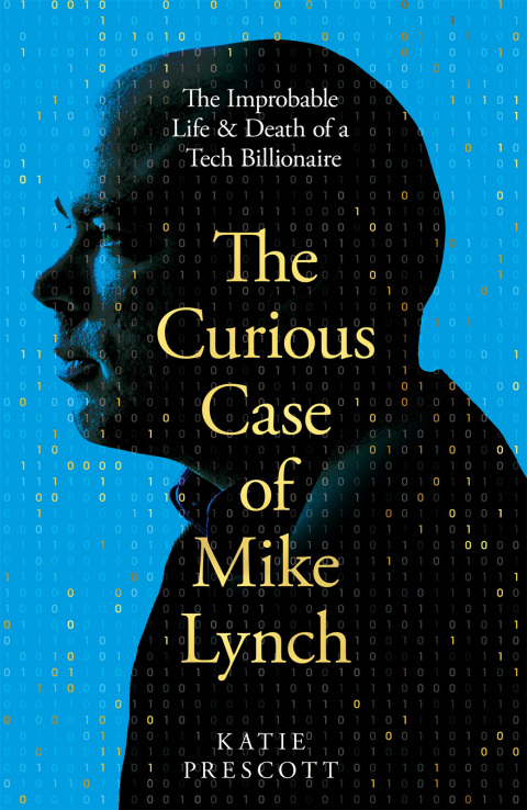 Cover image for book The Curious Case of Mike Lynch