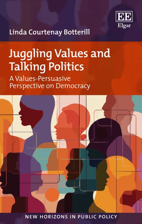 Cover image for book Juggling Values and Talking Politics