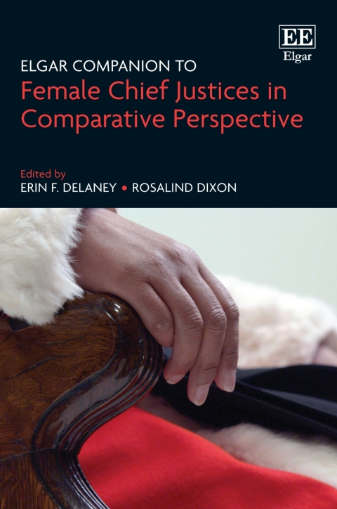 Cover image for book Elgar Companion to Female Chief Justices in Comparative Perspective