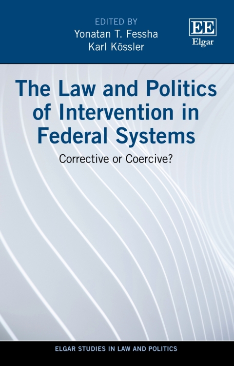 Cover image for book The Law and Politics of Intervention in Federal Systems