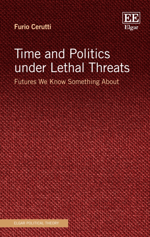 Cover image for book Time and Politics under Lethal Threats
