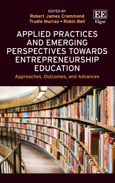 Cover image for book Applied Practices and Emerging Perspectives Towards Entrepreneurship Education