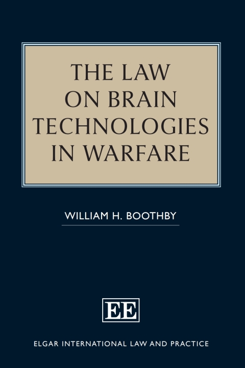 Cover image for book The Law on Brain Technologies in Warfare