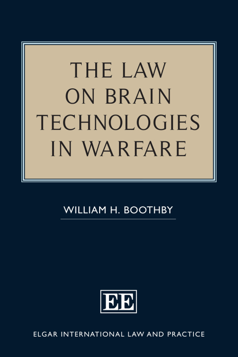 Cover image for book The Law on Brain Technologies in Warfare