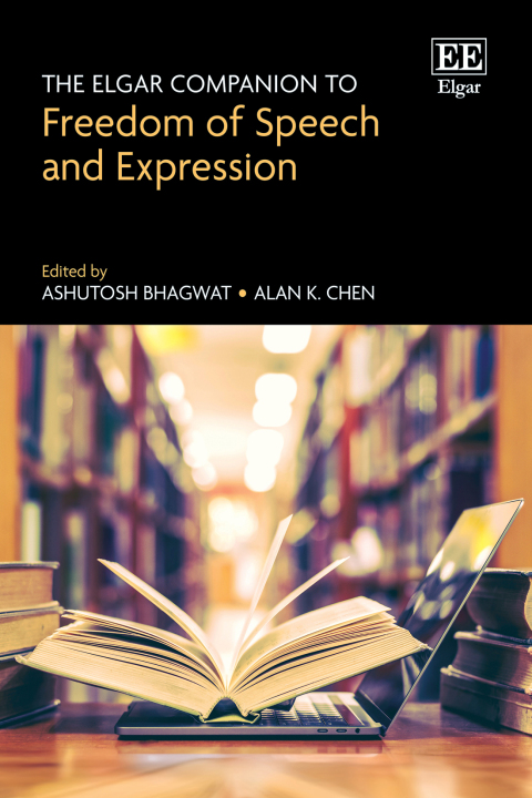 Cover image for book The Elgar Companion to Freedom of Speech and Expression