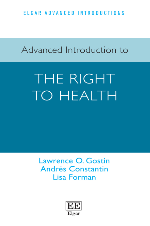 Cover image for book Advanced Introduction to the Right to Health