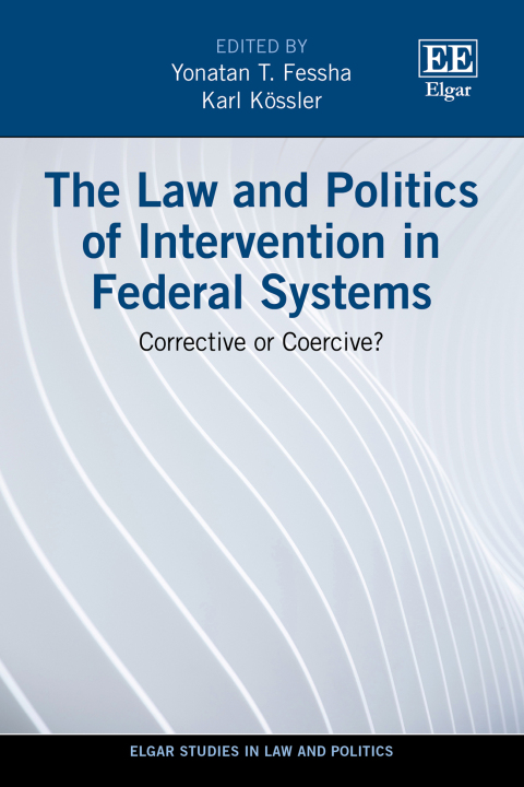 Cover image for book The Law and Politics of Intervention in Federal Systems