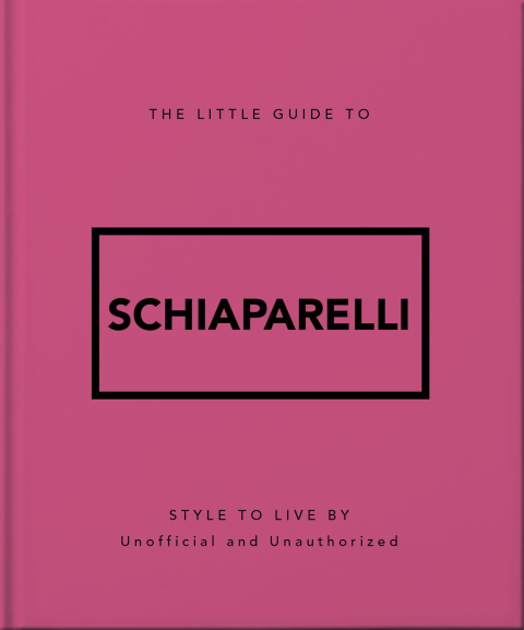 Cover image for book The Little Guide to Schiaparelli