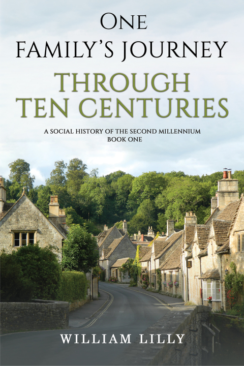 One Familyâs Journey Through Ten Centuries 