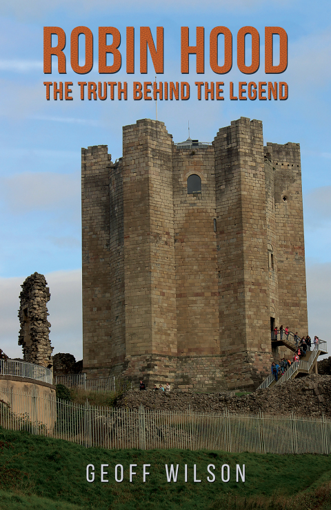Robin Hood - The Truth Behind the Legend 