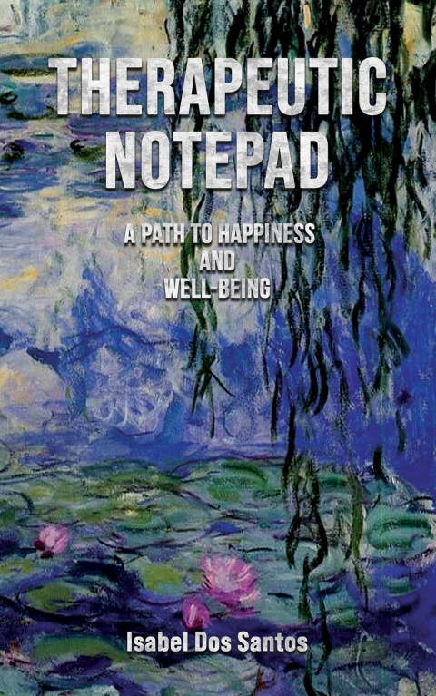 Therapeutic Notepad: A Path to Happiness and Well-Being 