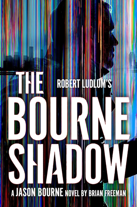 Robert Ludlum'sâ¢ The Bourne Shadow 