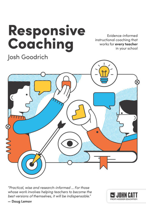 Cover image for book Responsive Coaching: Evidence-informed instructional coaching that works for every teacher in your school