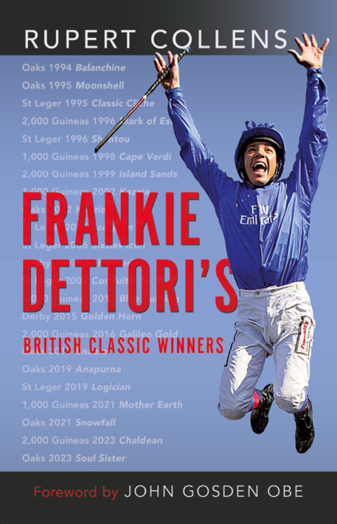 Cover image for book Frankie Dettori's British Classic Winners
