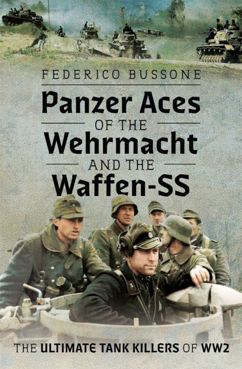 Cover image for book Panzer Aces of the Wehrmacht and the Waffen-SS