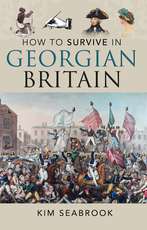 Cover image for book How To Survive in Georgian Britain