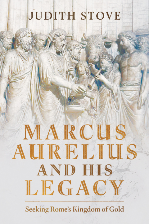 Cover image for book Marcus Aurelius and his Legacy