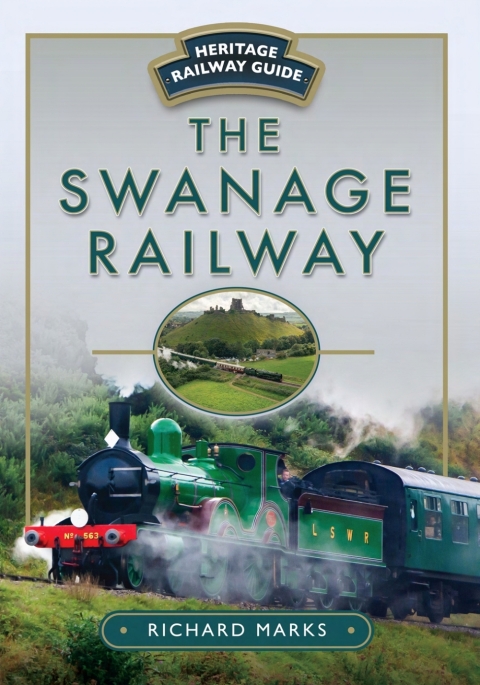 Cover image for book The Swanage Railway