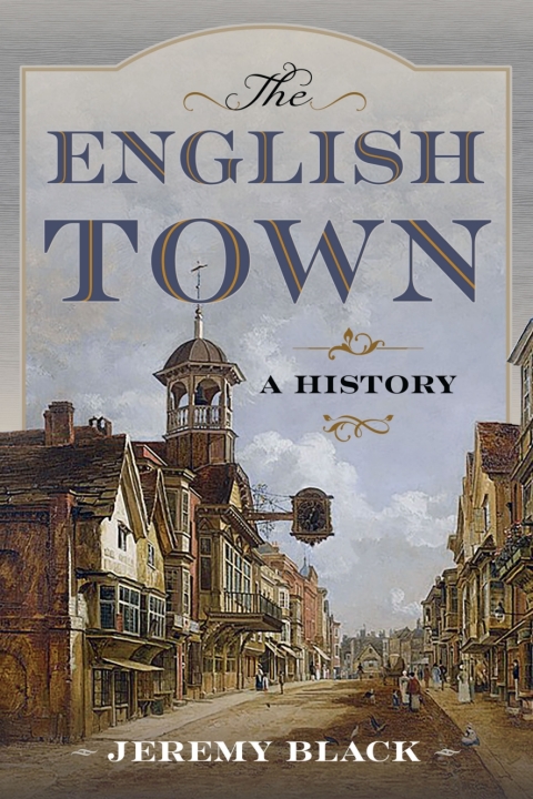 Cover image for book The English Town
