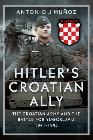 Hitler’s Croatian Ally
