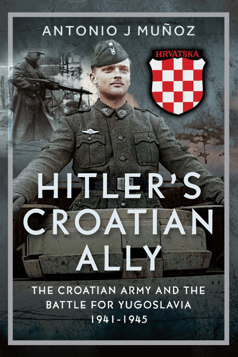 Cover image for book Hitler’s Croatian Ally
