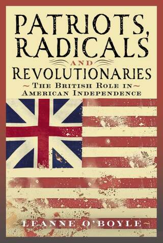 Patriots, Radicals and Revolutionaries