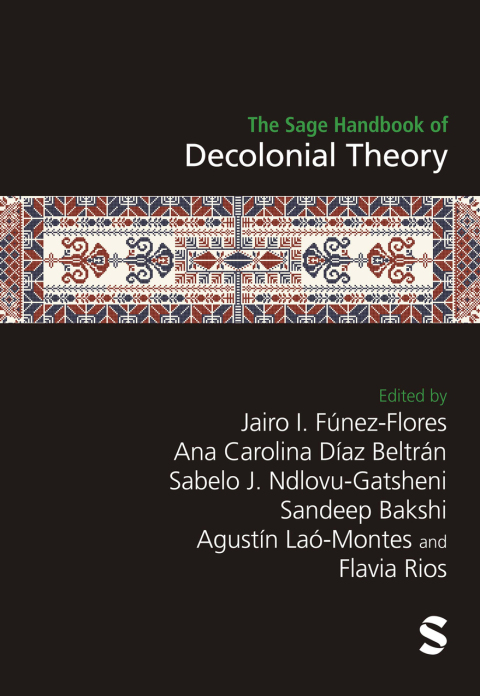 Cover image for book The Sage Handbook of Decolonial Theory