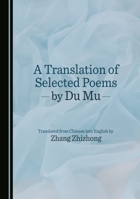 Cover image for book A Translation of Selected Poems by Du Mu