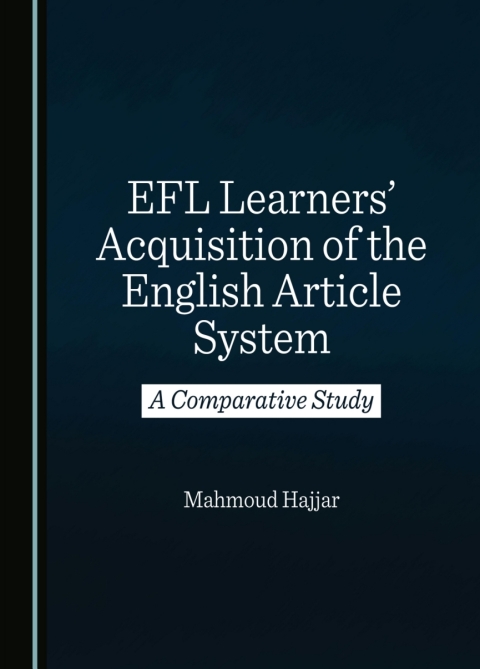 Cover image for book EFL Learners' Acquisition of the English Article System