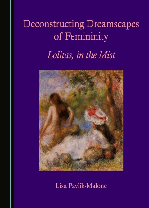 Cover image for book Deconstructing Dreamscapes of Femininity