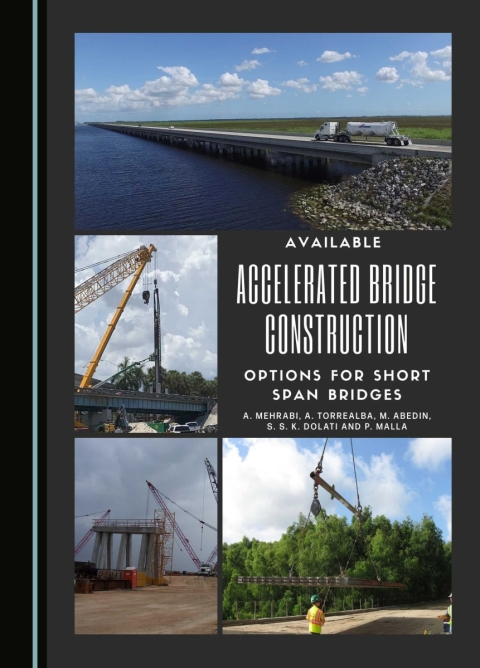 Cover image for book Available Accelerated Bridge Construction Options for Short Span Bridges