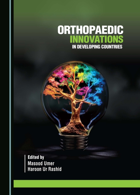 Cover image for book Orthopaedic Innovations in Developing Countries