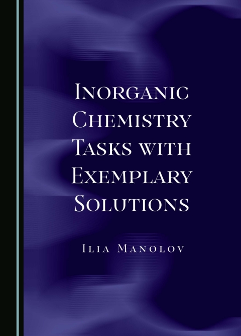 Cover image for book Inorganic Chemistry Tasks with Exemplary Solutions