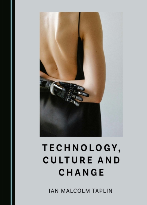 Cover image for book Technology, Culture and Change