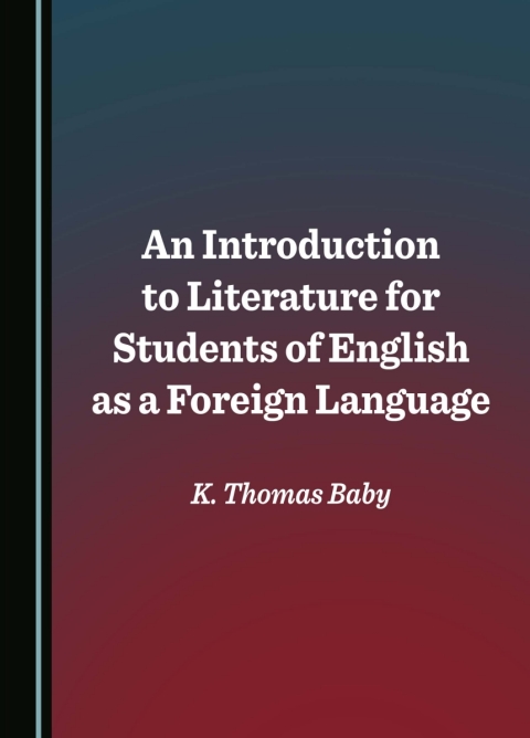 Cover image for book An Introduction to Literature for Students of English as a Foreign Language