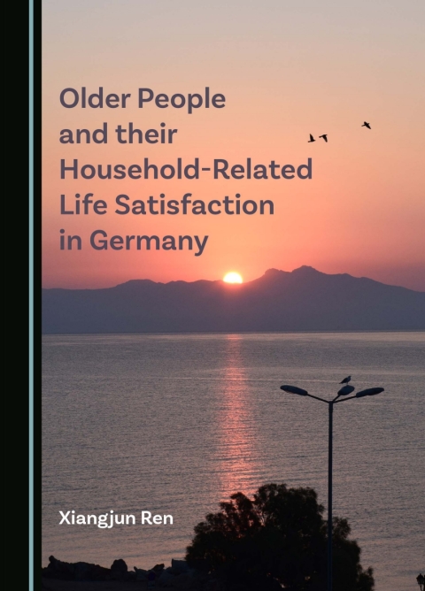 Cover image for book Older People and their Household-Related Life Satisfaction in Germany
