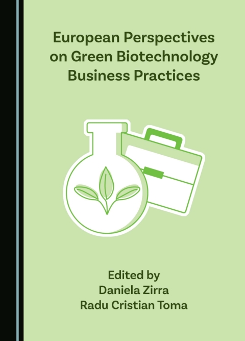 Cover image for book European Perspectives on Green Biotechnology Business Practices