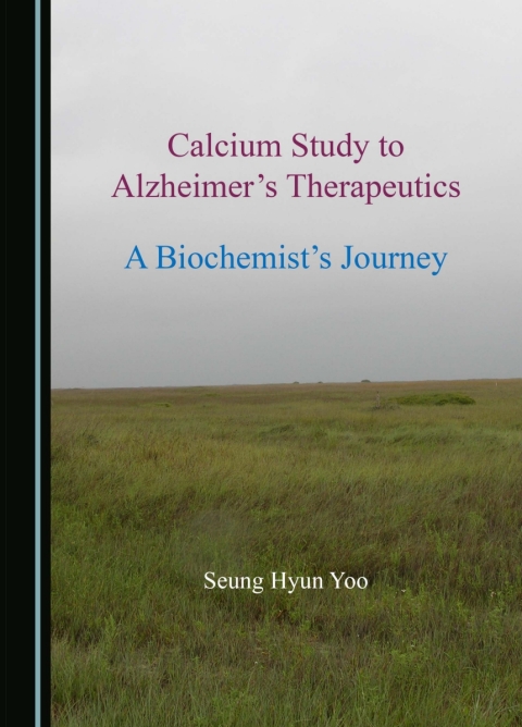 Cover image for book Calcium Study to Alzheimer's Therapeutics