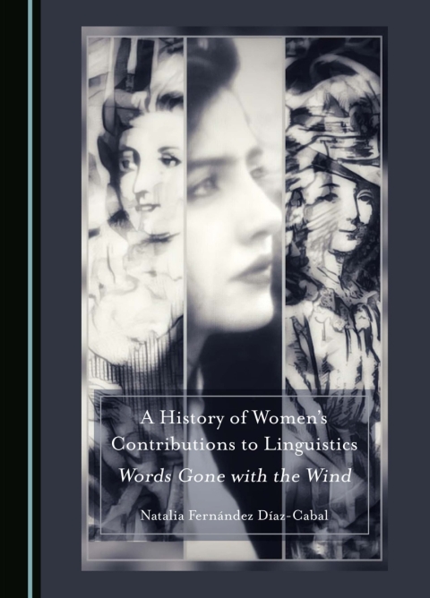 Cover image for book A History of Women's Contributions to Linguistics