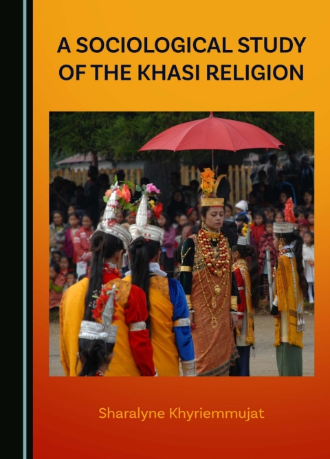 Cover image for book A Sociological Study of the Khasi Religion