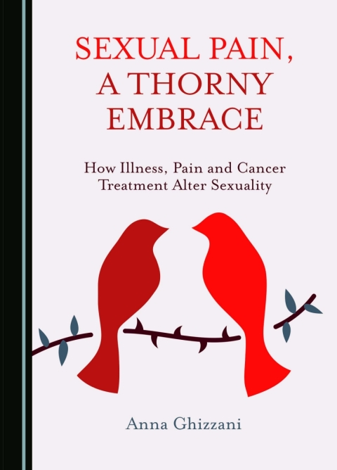 Cover image for book Sexual Pain, a Thorny Embrace