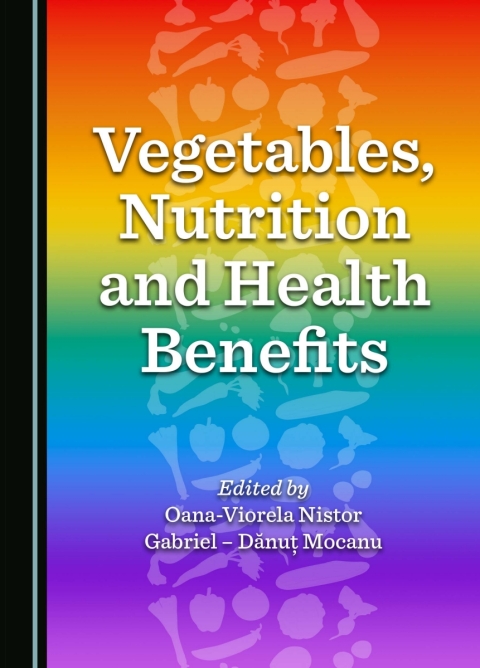 Cover image for book Vegetables, Nutrition and Health Benefits