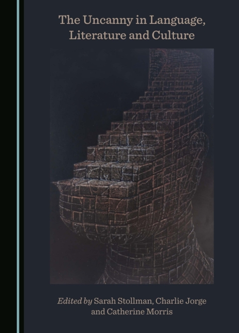 Cover image for book The Uncanny in Language, Literature and Culture