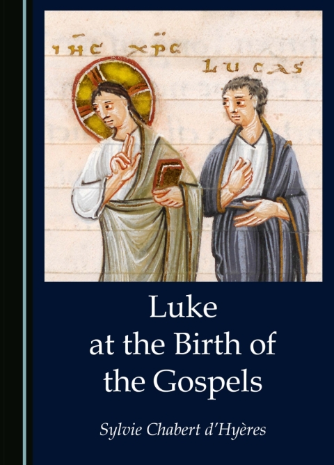 Cover image for book Luke at the Birth of the Gospels